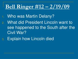Bell Ringer #12 – 2/19/09