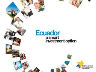 Ecuador : a smart investment option!