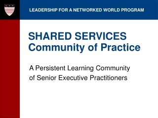 SHARED SERVICES Community of Practice