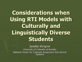 Considerations when Using RTI Models with Culturally and Linguistically Diverse Students