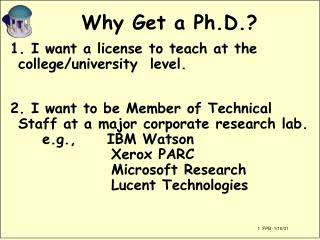 Why Get a Ph.D.?