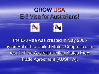 GROW USA E-3 Visa for Australians!