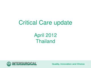 Critical Care update April 2012 Thailand