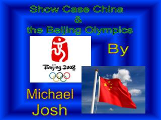 Show Case China & the Beijing Olympics