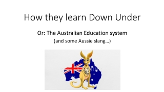 How they learn Down Under