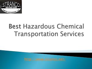 Best service provider for hazardous chemical transportation