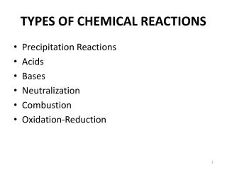 TYPES OF CHEMICAL REACTIONS