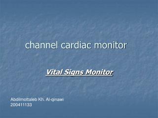 channel cardiac monitor