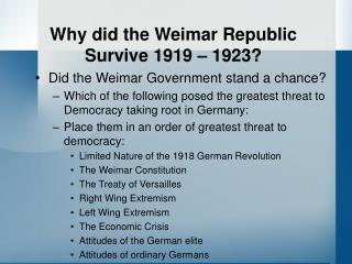 Why did the Weimar Republic Survive 1919 – 1923?