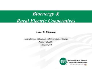 Bioenergy & Rural Electric Cooperatives
