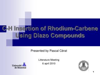 C-H Insertion of Rhodium-Carbene Using Diazo Compounds