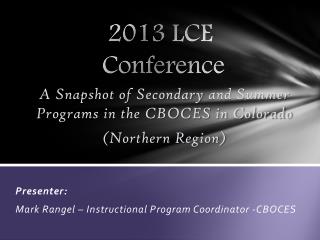 2013 LCE Conference