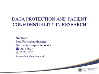 DATA PROTECTION AND PATIENT CONFIDENTIALITY IN RESEARCH