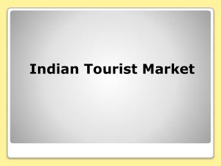 Indian Tourist Market