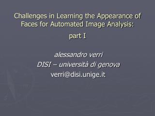 Challenges in Learning the Appearance of Faces for Automated Image Analysis: part I