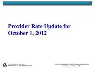 Provider Rate Update for October 1, 2012