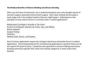 The Medical Benefits of Silicone Molding and Silicone Bondin