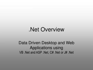.Net Overview