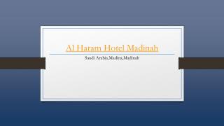Al Haram Hotel Madinah - Holdinn.com