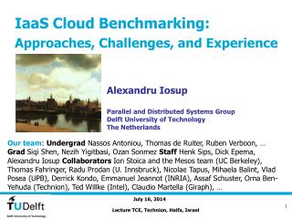 IaaS Cloud Benchmarking: Approaches, Challenges, and Experience