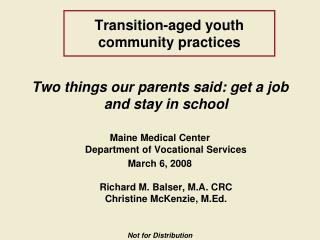Transition-aged youth community practices