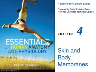 Skin and Body Membranes