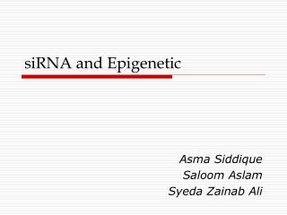 siRNA and Epigenetic