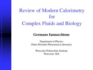 Review of Modern Calorimetry for Complex Fluids and Biology