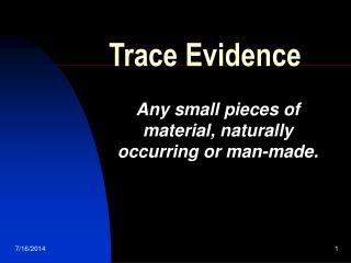 Trace Evidence