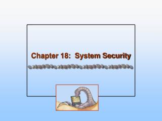 Chapter 18: System Security