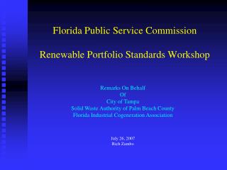 Florida Public Service Commission Renewable Portfolio Standards Workshop