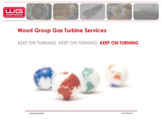 Wood Group Gas Turbine Services