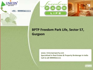 BPTP Freedom Park Life at 09999561111