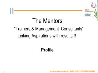 The Mentors “Trainers & Management Consultants”