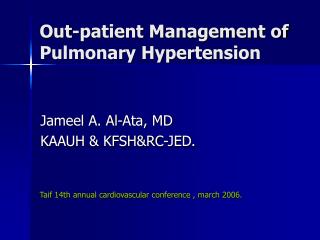 Out-patient Management of Pulmonary Hypertension