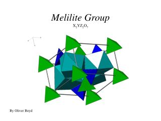 Melilite Group X 2 YZ 2 O 7
