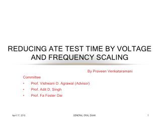 Reducing ATE Test Time BY Voltage and Frequency SCALING