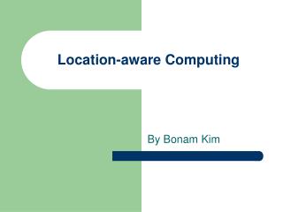 Location-aware Computing