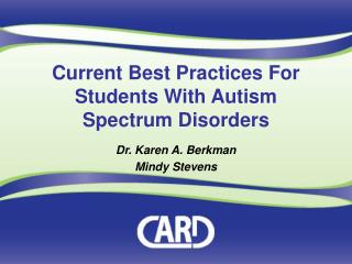 Current Best Practices For Students With Autism Spectrum Disorders