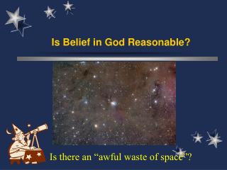 Is Belief in God Reasonable?