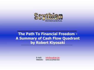 The Path To Financial Freedom - A Summary of Cash Flow Quadrant by Robert Kiyosaki