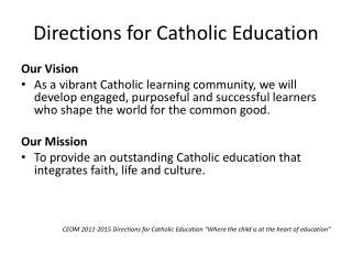 Directions for Catholic Education