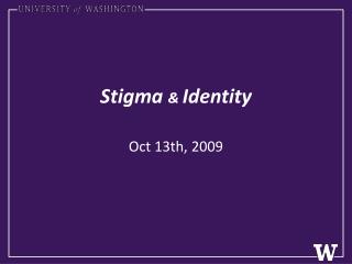 Stigma & Identity