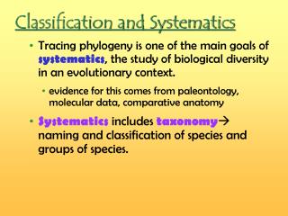 Classification and Systematics