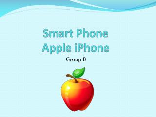 Smart Phone Apple iPhone