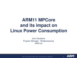 ARM11 MPCore and its impact on Linux Power Consumption