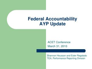 Federal Accountability AYP Update