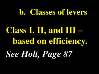 b. Classes of levers
