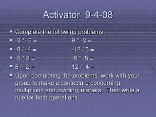 Activator 9-4-08