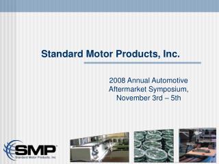 Standard Motor Products, Inc.